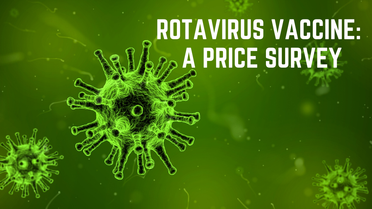 Price Survey of Rotavirus Vaccine in the Philippines